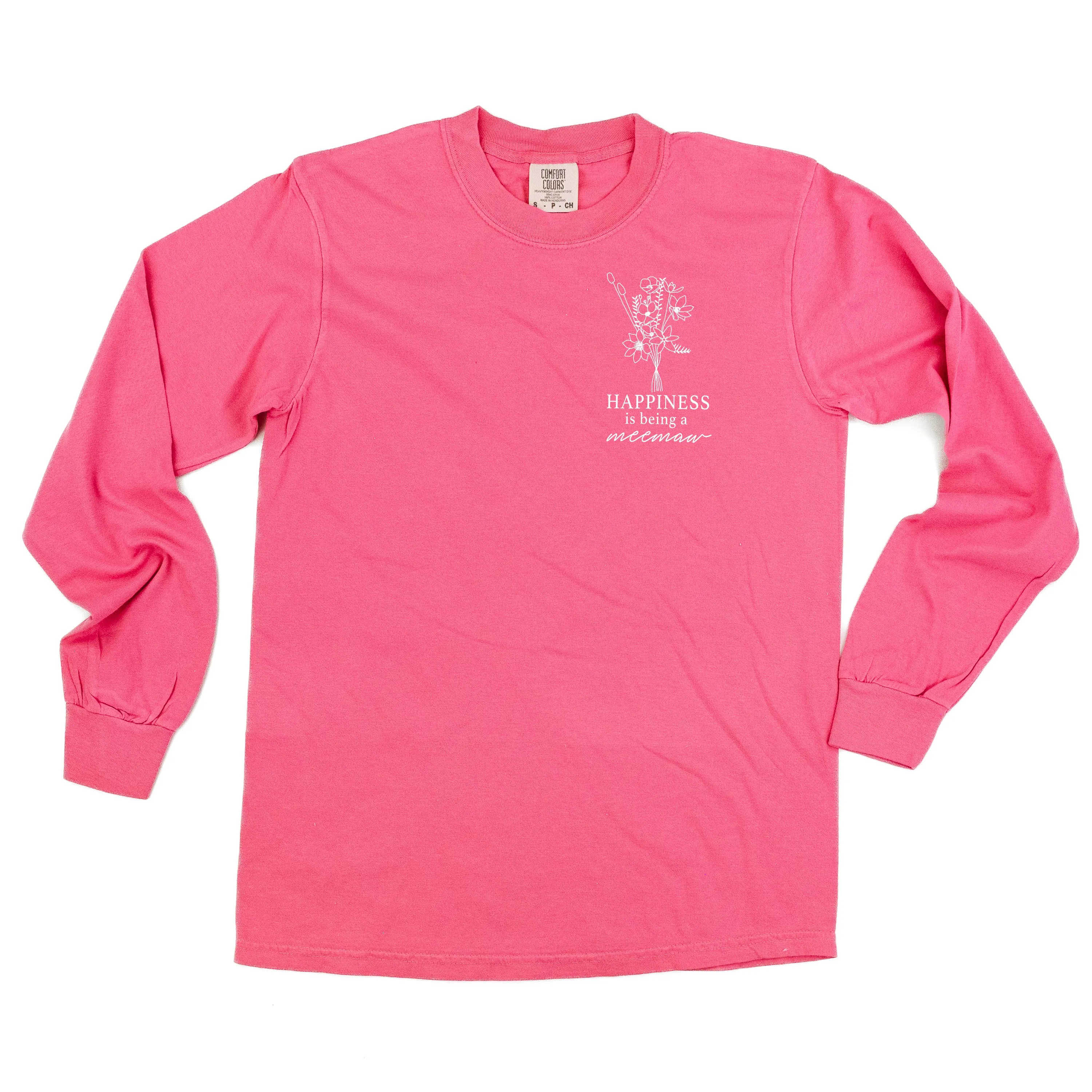 Bouquet Style - Happiness is Being a MEEMAW - LONG SLEEVE COMFORT COLORS TEE