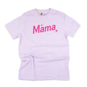 Mama (Barbie Party) - SHORT SLEEVE COMFORT COLORS TEE